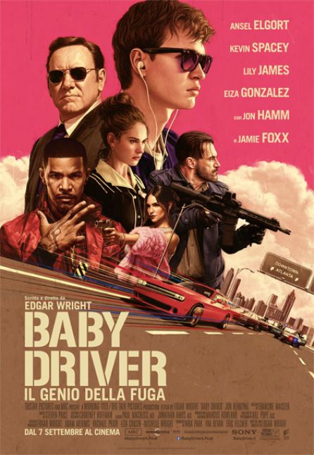 BABY DRIVER - IL GENIO DELLA FUGA BABY DRIVER - IL GENIO DELLA FUGA